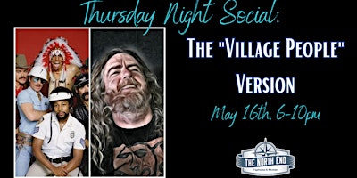 Imagen principal de Thursday Night Social: (The "Village People" Version)