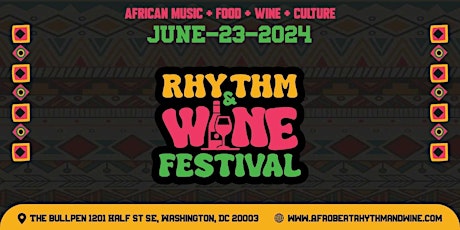 RHYTHM & WINE FESTIVAL DC