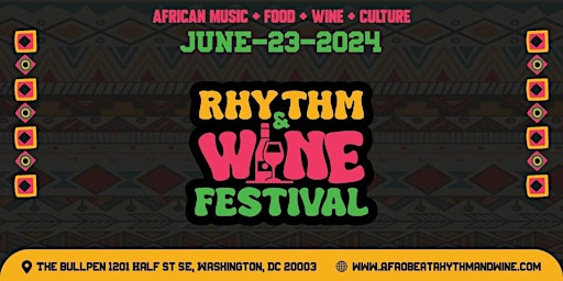 Hauptbild für RHYTHM & WINE FESTIVAL DC