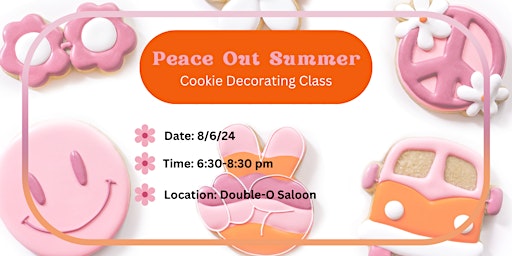 Immagine principale di Peace Out Summer - Sugar Cookie Decorating Class 