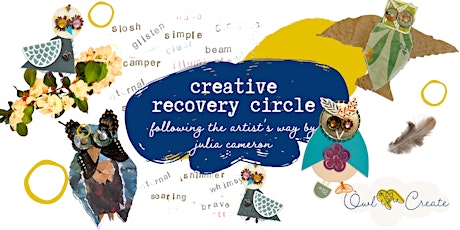 Fireside Chat: Creative Recovery through Julia Cameron's The Artist's Way