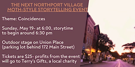 Northport Village Moth-Style Storytelling Event