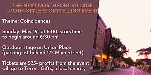 Hauptbild für Northport Village Moth-Style Storytelling Event