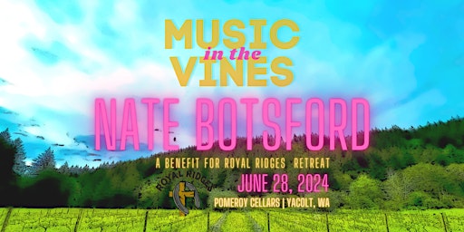 Imagem principal do evento Music in the Vines w/ Nate Botsford