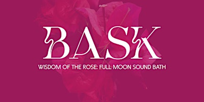 BASK: A Sound Experience Unlike Any Other primary image