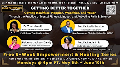 Getting Better Together - The Living Powerfully Experience