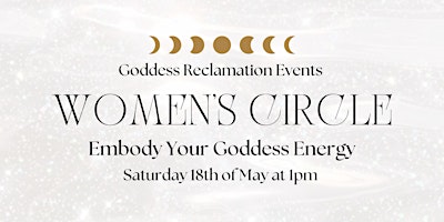 Primaire afbeelding van Embody Your Goddess Energy Women’s Circle