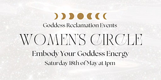 Imagem principal do evento Embody Your Goddess Energy Women’s Circle