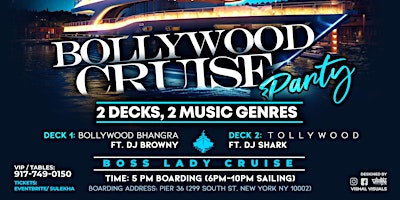 Imagen principal de NYC BOLLYWOOD CRUISE PARTY FT. DJ BROWNY @BOSS LADY CRUISE