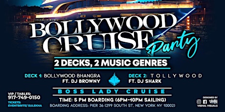 NYC BOLLYWOOD CRUISE PARTY FT. DJ BROWNY @BOSS LADY CRUISE