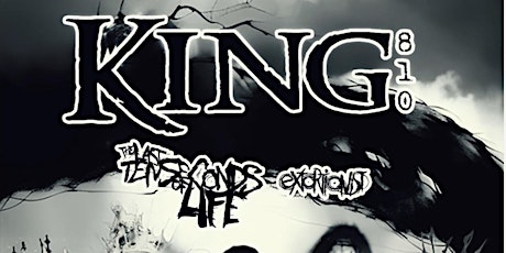 KING810/THE LAST TEN SECONDS OF LIFE/EXTORTIONIST@ CAFE 611