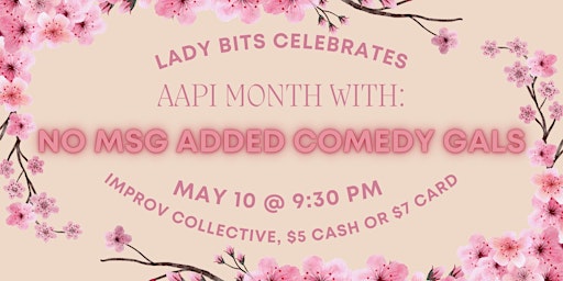 Immagine principale di Lady Bits AAPI Month Edition 