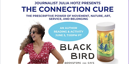 Imagem principal do evento THE CONNECTION CURE Book Launch at Blackbird Cafe & Bookstore