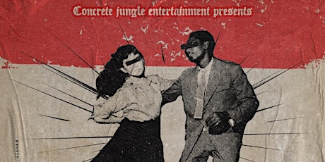 Concrete Jungle Entertainment Presents Raskahuele