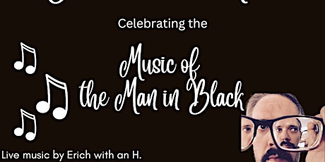 Dinner and Live Music Celebrating the Music of the Man in Black