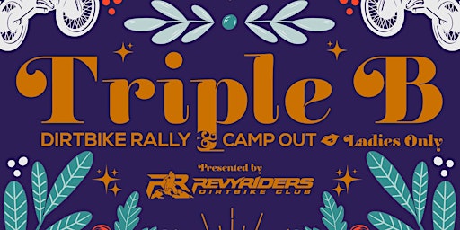 Image principale de 2024 Triple B Rally | All Girls Dirtbike Rally & Campout