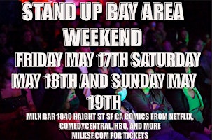 Primaire afbeelding van Stand Up Comedy This Weekend In Sf