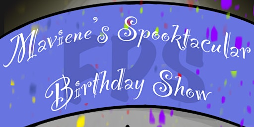 Funny People Society -  Maviene's Birthday Show! primary image