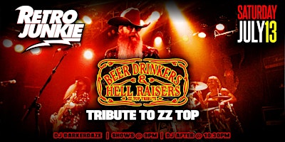 Primaire afbeelding van BEER DRINKERS & HELL RAISERS (ZZ-Top Tribute) LIVE! + DJ @ Retro Junkie!