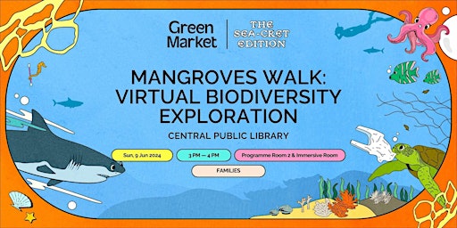 Imagen principal de Mangroves Walk: Virtual Biodiversity Exploration | Green Market