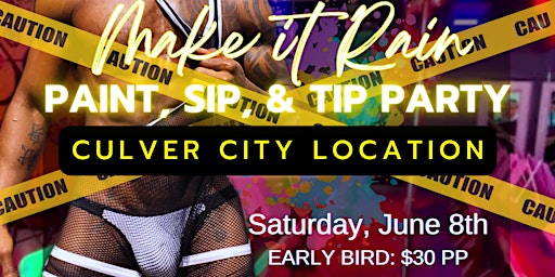 CULVER CITY's Paint, Sip, & Tip Party primary image
