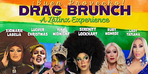 Immagine principale di ¡Buen Provecho! Drag Brunch - Holyoke Pride Edition! 