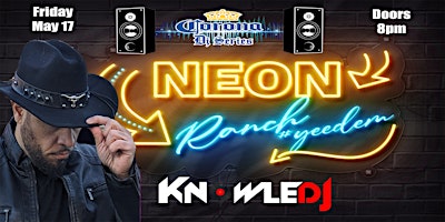 Imagem principal do evento Outlaws Presents the Neon Ranch With KNOWLEDJ