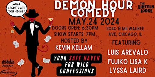 Primaire afbeelding van Demon Hour Comedy - Chicago's Wildest Confessions