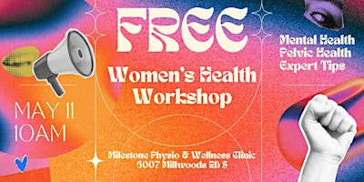 Imagem principal do evento Feminine Power! Free Women's Health Workshop - Neuro, Pelvic & Health tips