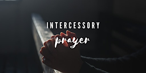 Primaire afbeelding van Intercessor's Intelligence Prayer Class