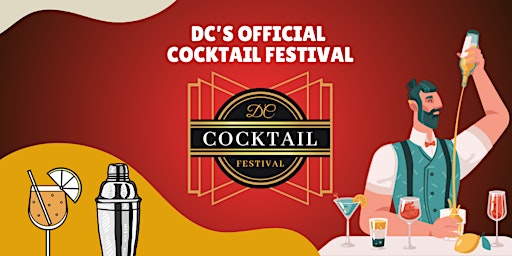 Imagem principal do evento The Official DC Cocktail Festival