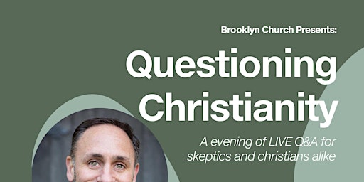 Imagem principal do evento Carroll Gardens, Brooklyn - Questioning Christianity Night