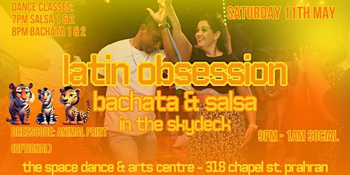 Immagine principale di Latin Obsession - Bachata & Salsa in The Skydeck Sat 11th May 
