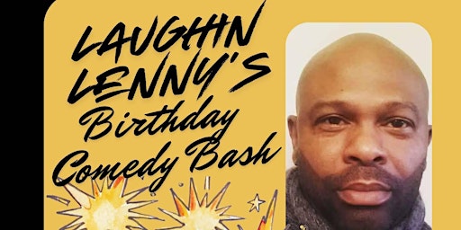 LAUGHIN LENNY BIRTHDAY COMEDY BASH primary image