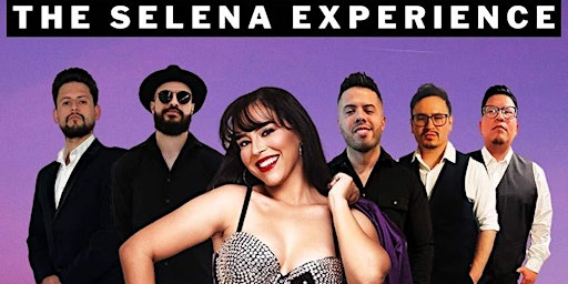 512 - The Selena Experience primary image