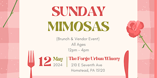 Sunday Mimosas (Brunch & Vendor Event) at The Forge Urban Winery primary image