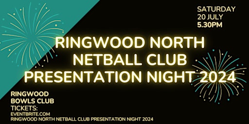 Imagem principal do evento Ringwood North Netball Club Presentation Night 2024