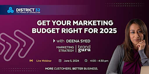 District32 Webinar: Get Your Marketing Budget Right for 2025 primary image