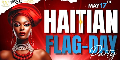 Imagem principal do evento HAITIAN FLAG DAY PARTY