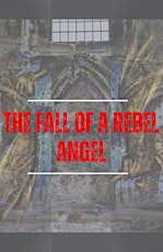 'The fall of a rebel angel' 2 hour workshop with Britta von Tagen