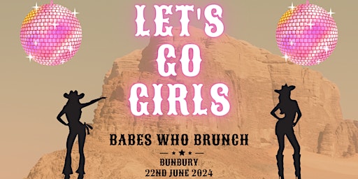 Primaire afbeelding van BABES WHO BRUNCH - Let's go girls!