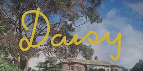 Daisy Geelong Screening - Presented by Geelong Waterfront Film