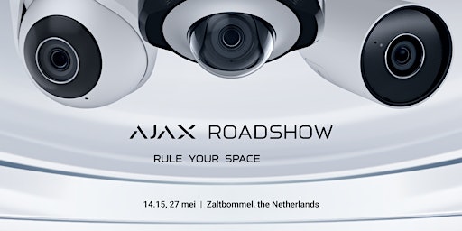 Hauptbild für Ajax Roadshow: Rule your space | Zaltbommel, NL