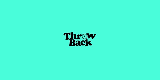 Hauptbild für Throw Back - 80s, 90s, Noughties - Boat Party