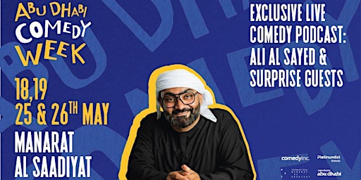 Imagem principal do evento Exclusive Live Comedy Podcast: Ali Al Sayed & Surprise Guests!