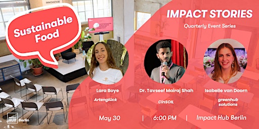 Imagem principal do evento Impact Stories: Voices of Sustainable Food changemakers