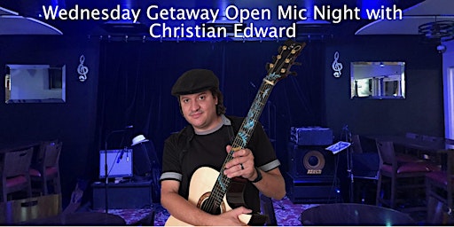 Imagen principal de Getaway Open Mic with Christian Edward