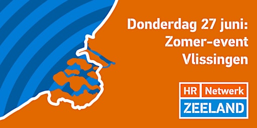 Zomer-Borrel + ... HR Netwerk Zeeland Live!  primärbild
