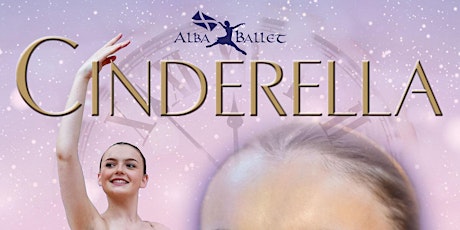 Cinderella - An Alba Ballet Performance. Doors Open 7.00pm