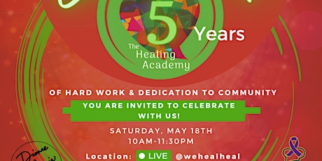 The Healing Academy 5 Year Anniversary